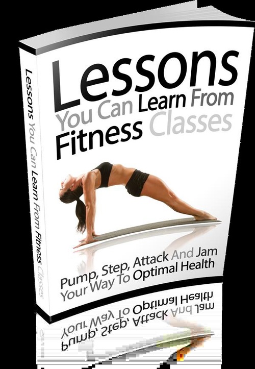 Product picture Lessons You Can Learn From Fitness Classes.