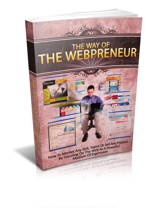 Product picture The Way Of The Webpreneur.